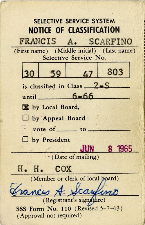 A card titled Selective Service System Notice of Classification with Frank’s signature on the bottom.